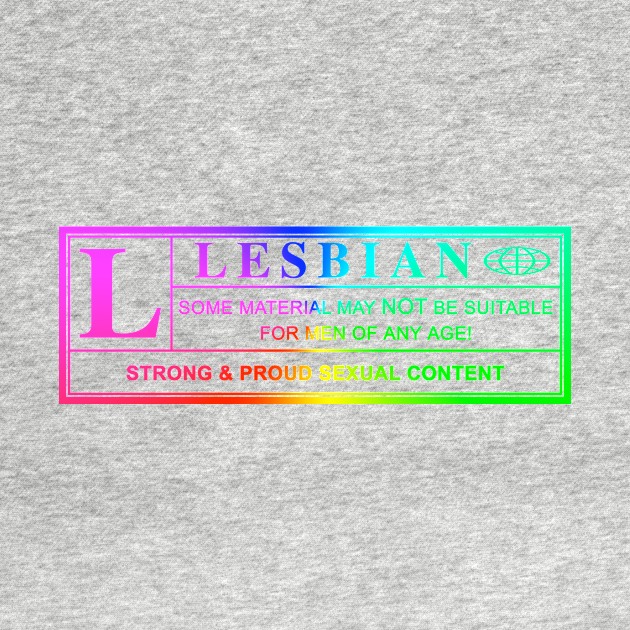 lesbian warning label by chromatosis